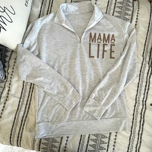 Mama Life ♥️ Light 3/4 zip